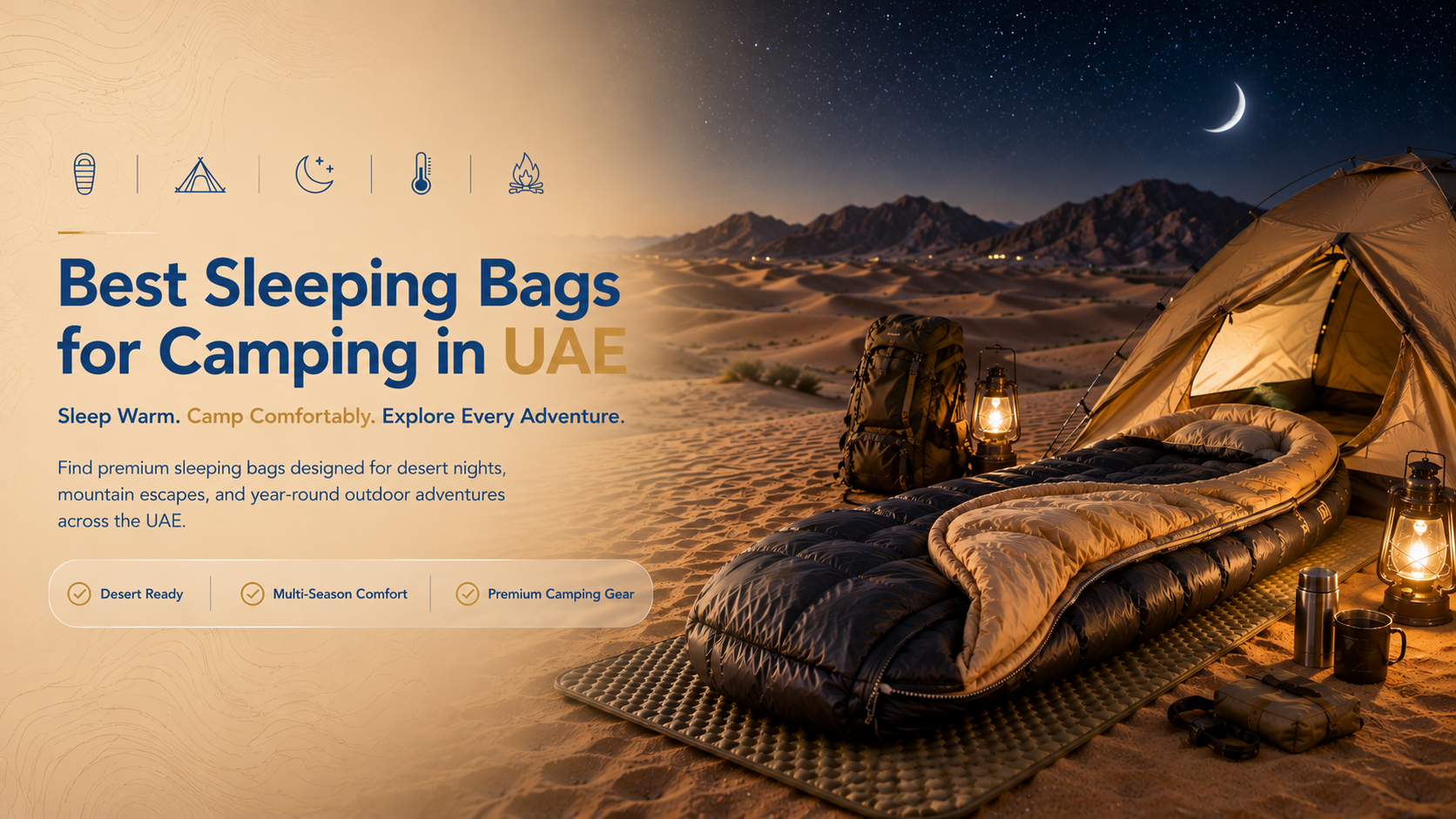 Best Sleeping Bags for Camping in UAE: Why TETON Stands Out